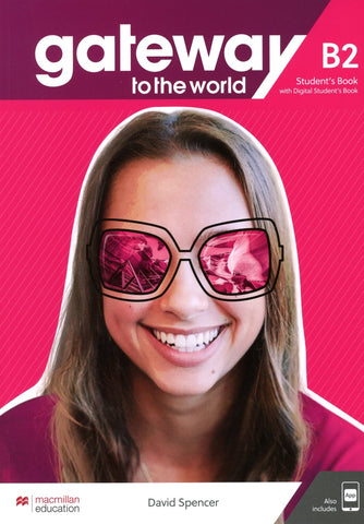 GATEWAY TO THE WORLD B2 STUDENT´S BOOK..