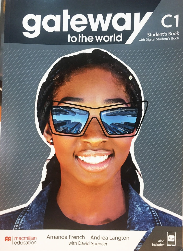 GATEWAY TO THE WORLD C1 STUDENT'S BOOK..
