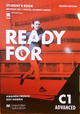 READY FOR C1 ADVANCED STUDENT´S BOOK 4TH EDITION..