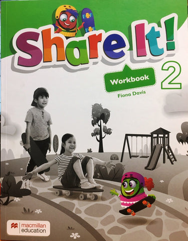 SHARE IT 2 WORKBOOK.. | MACMILLAN
