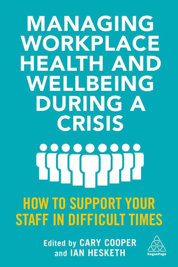 Managing Workplace Health and Wellbeing during a Crisis | AA.VV.