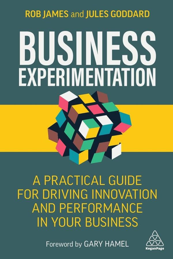 Business Experimentation | James, Goddard