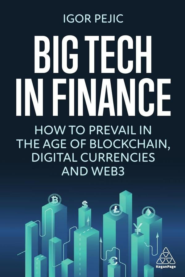 Big Tech in Finance | Igor Pejic