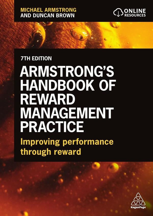 Armstrong's Handbook of Reward Management Practice | Brown, Armstrong
