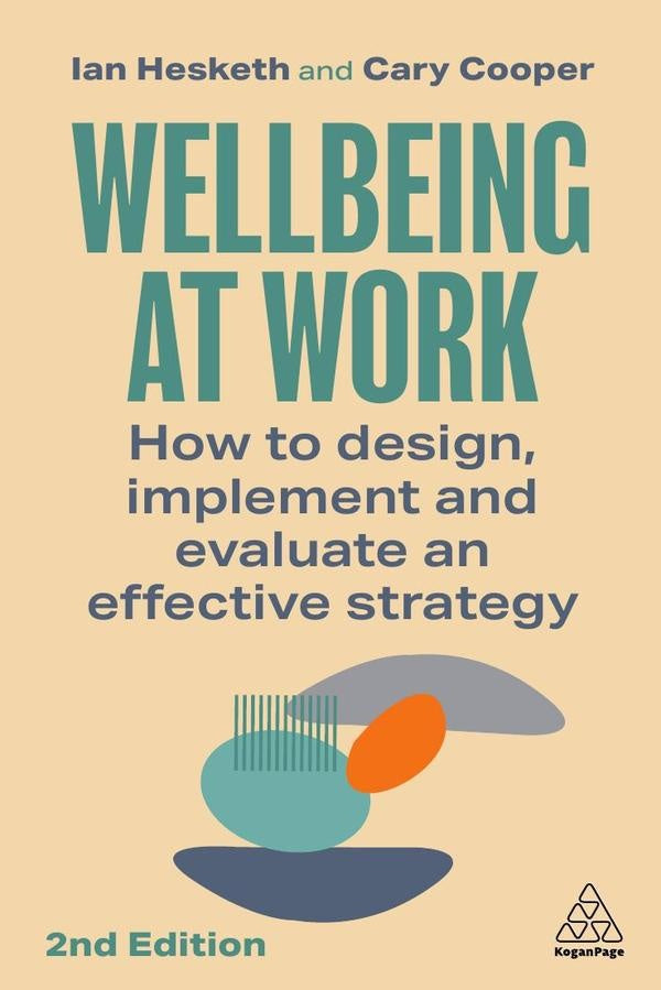 Wellbeing at Work | Hesketh, Cooper