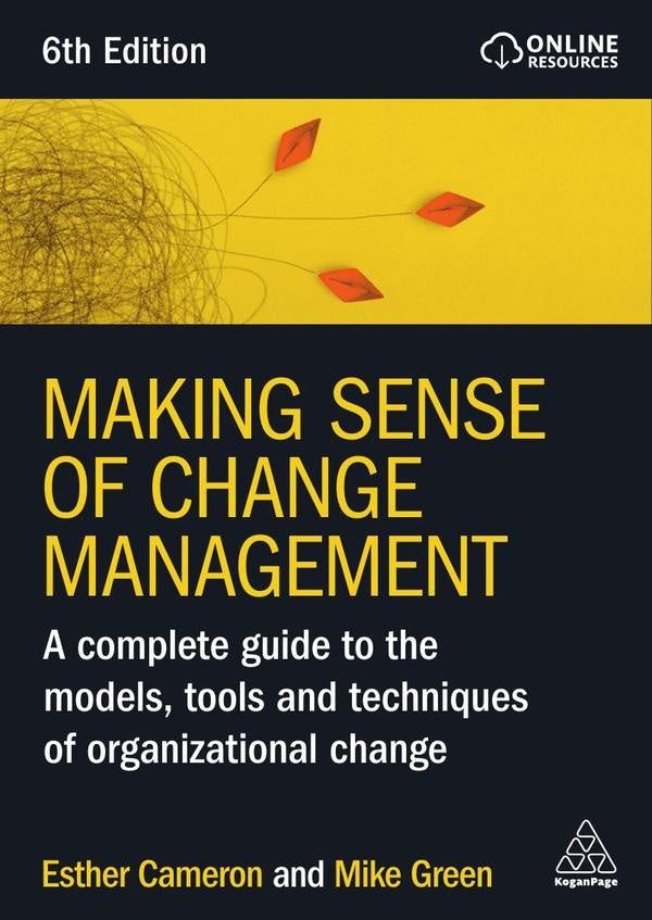 Making Sense of Change Management | Green, Cameron