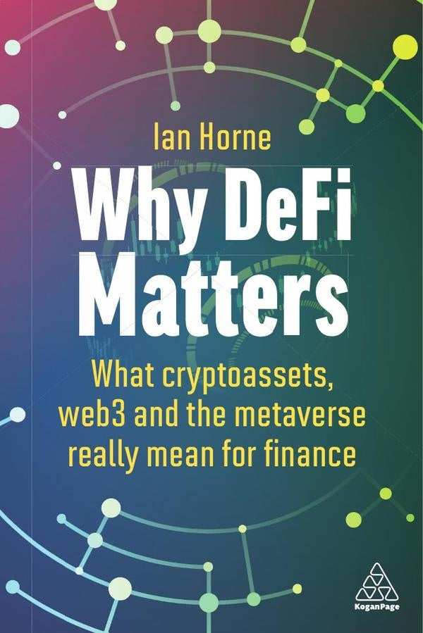Why DeFi Matters | Ian Horne