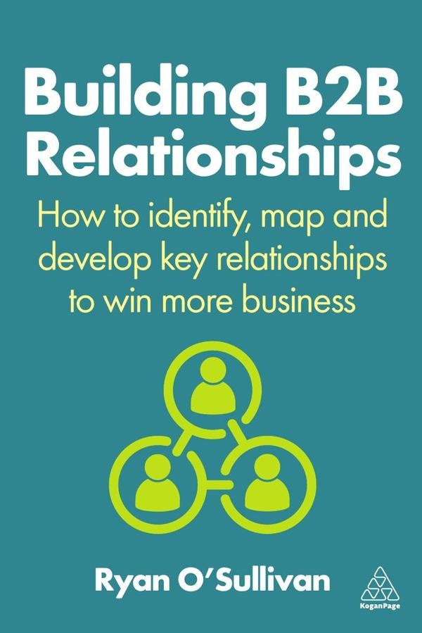 Building B2B Relationships | Ryan O'Sullivan