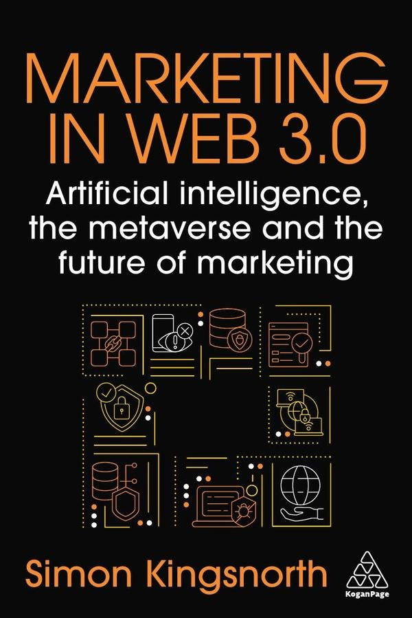 Marketing in Web 3.0 | Simon Kingsnorth