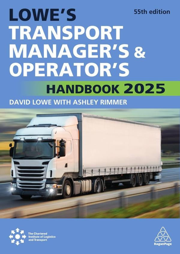 Lowe's Transport Manager's and Operator's Handbook 2025 | AA.VV.