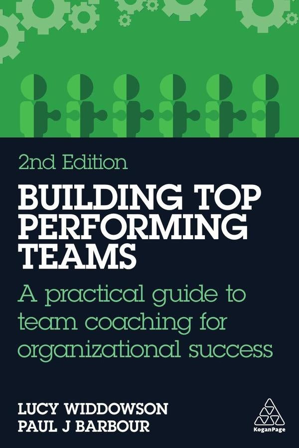 Building Top-Performing Teams | Barbour, Widdowson