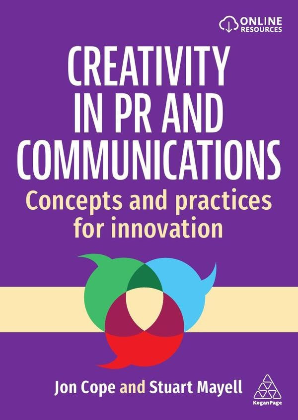 Creativity in PR and Communications | Mayell, Cope