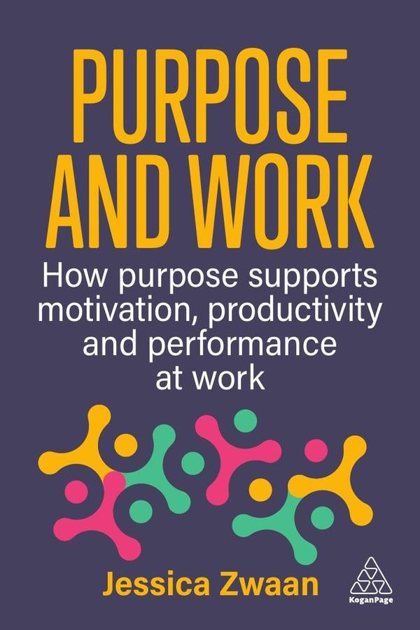 Purpose and Work | Jessica Zwaan