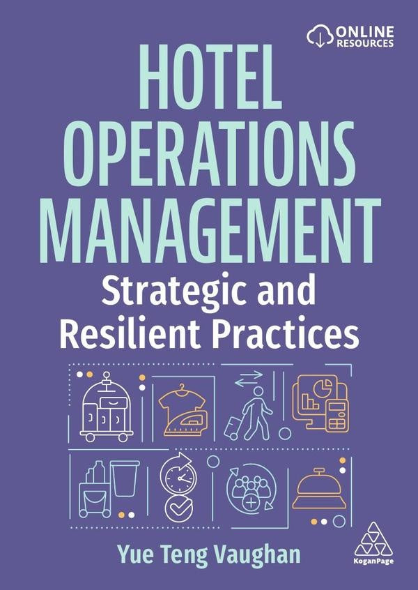 Hotel Operations Management | Yue Teng Vaughan