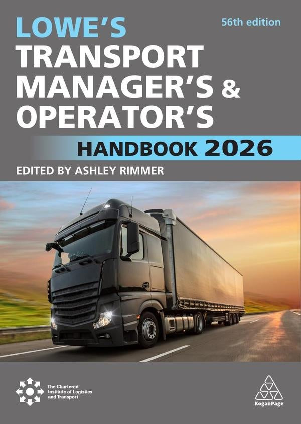 Lowe's Transport Manager's and Operator's Handbook 2026 | Ashley Rimmer