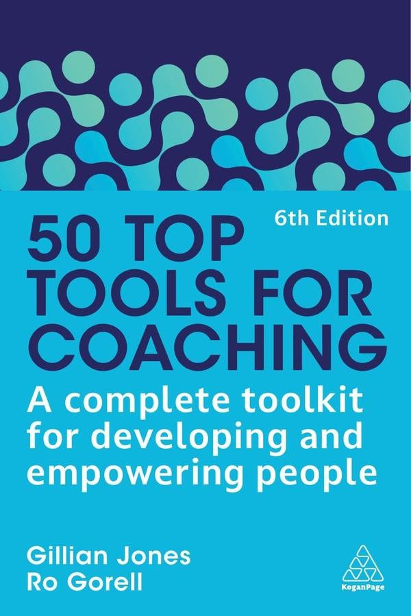 50 Top Tools for Coaching | Jones, Gorell