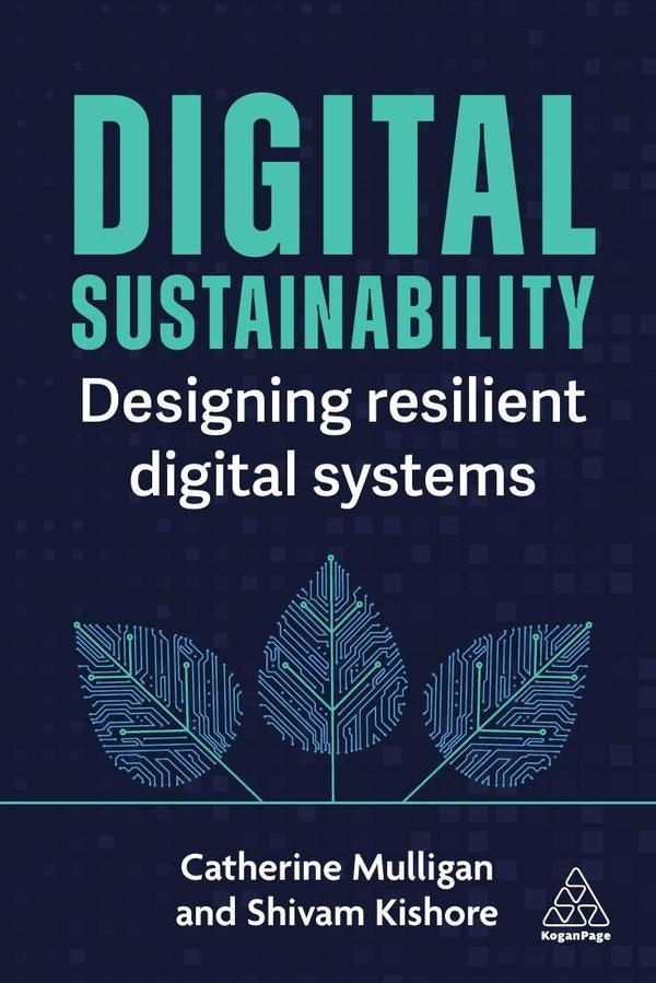 Digital Sustainability | Mulligan, Kishore