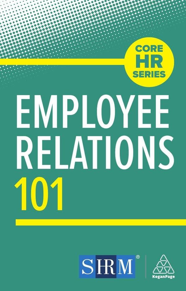 Employee Relations 101 | Kogan Page Editorial