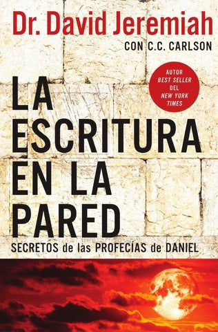 La escritura en la pared | Dr.  David Jeremiah