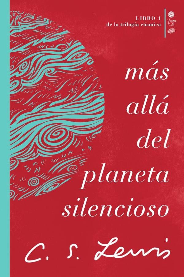 Más allá del planeta silencioso | Lewis C. S.
