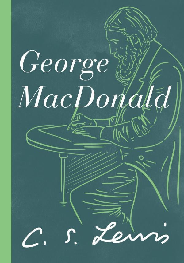 George MacDonald | Lewis C. S.