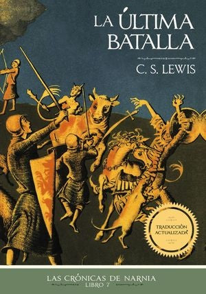 La última batalla, Edición clásica | Lewis C. S.