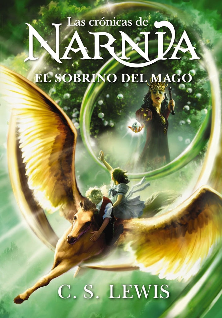El sobrino del mago (Las crónicas de Narnia) | Lewis C. S.