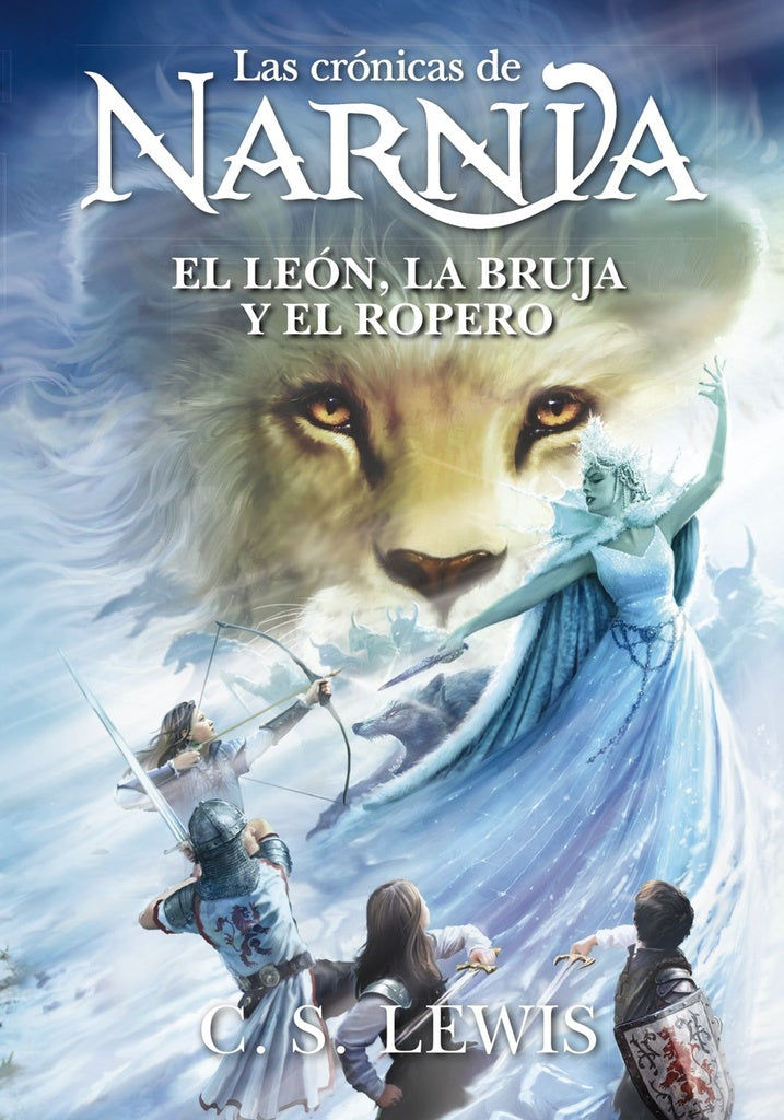 EL LEÓN, LA BRUJA Y EL ROPERO (LAS CRÓNICAS DE NARNIA 2).. | Lewis C. S.