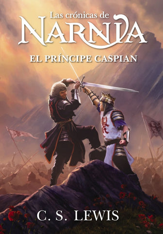 El príncipe Caspian (Las crónicas de Narnia) | C.S.  Lewis
