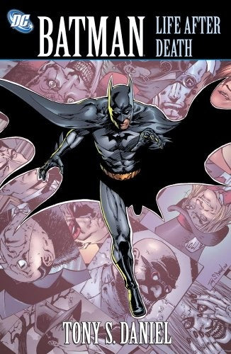 Batman: Life after Death | Tony S. Daniel