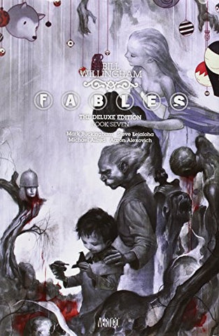 FABLES 07.. | BILL WILLINGHAM