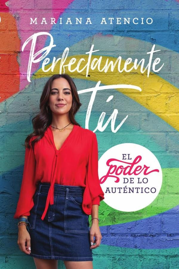 Perfectamente tú | Mariana Atencio