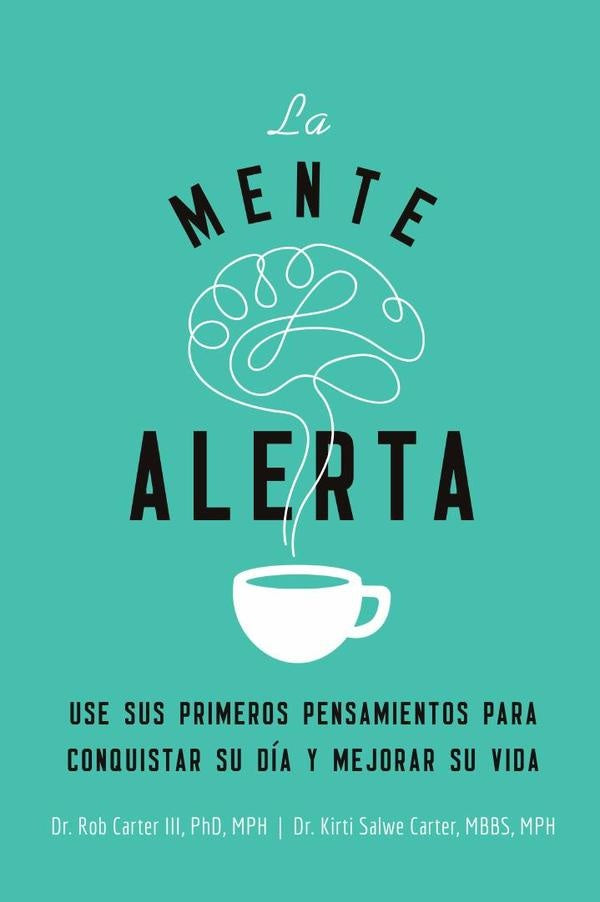 La mente alerta | Carter III, MPH MBBS Carter