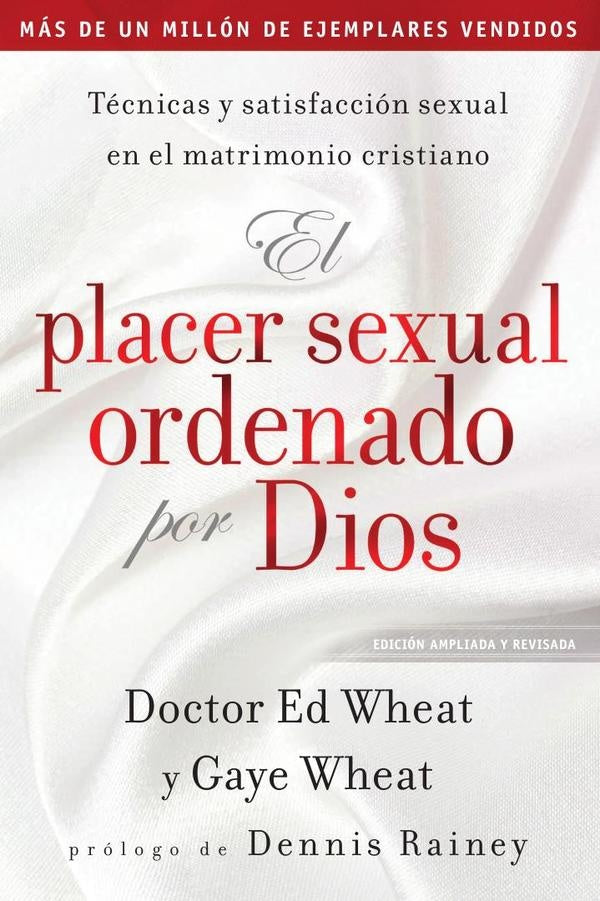 El placer sexual ordenado por Dios | Wheat, de Wheat