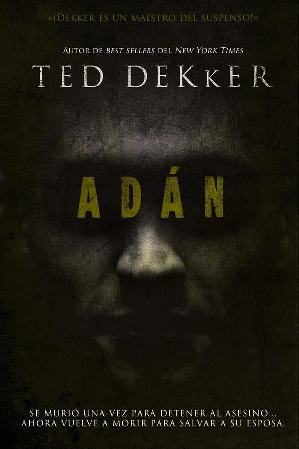 Adán | Ted Dekker