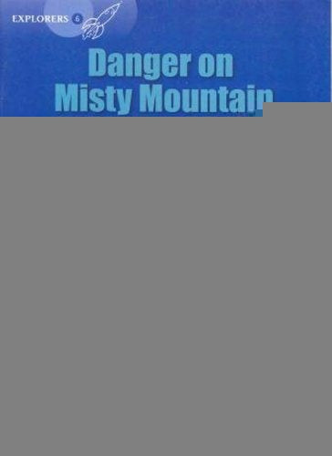 DANGER ON MISTY MOUNTAIN