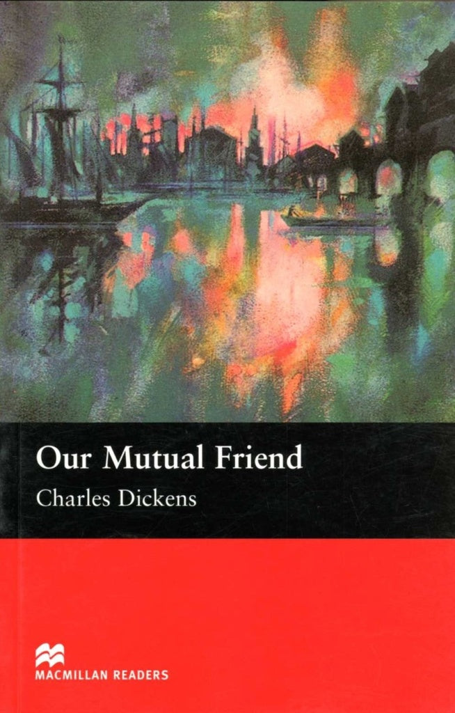 OUR MUTUAL FRIEND NEW EDITION