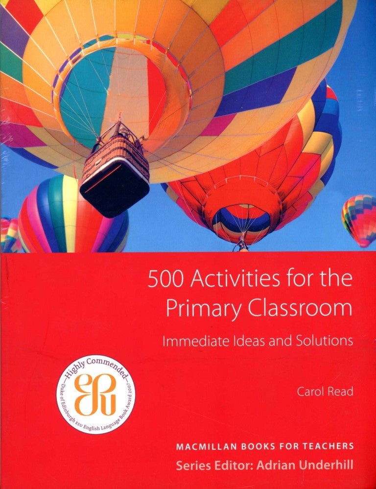 500 CLASSROOM ACTIVITIES FOR THE PRIMARY CLASSROOM