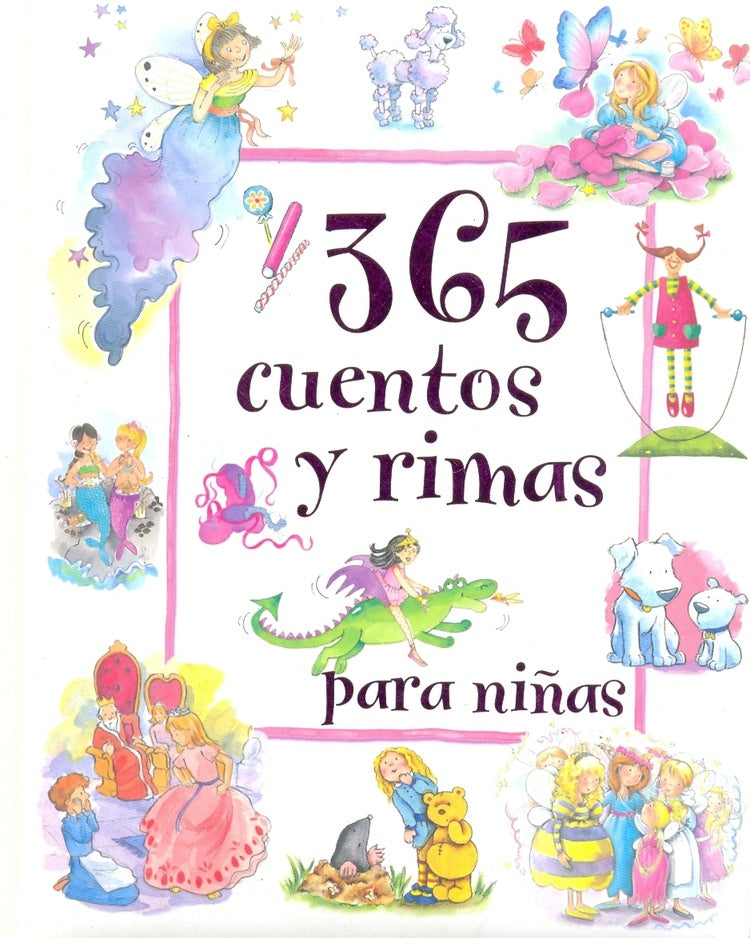 365 CUANTOS Y RIMAS PARA NIÑAS | Inc. Parragon