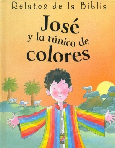 Jose y La Tunica de Colores | Smith, Trotter