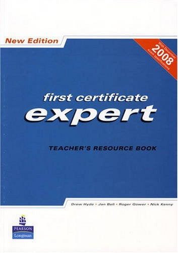 First Certificate Expert Teacher´s Resourse Book NE