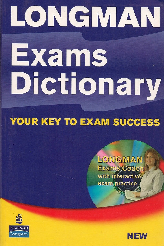 NEW LONGMAN EXAMS DICTIONARY..