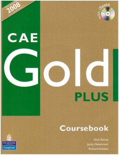 CAE Gold Plus Coursebook with iTest CD-Rom