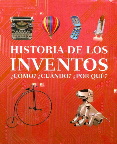 HISTORIA DE LOS INVENTOS. IMM