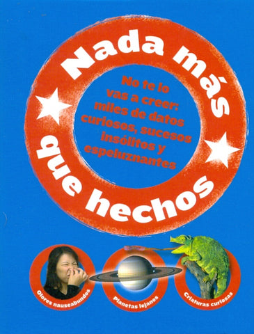 NADA MÁS QUE HECHOS.