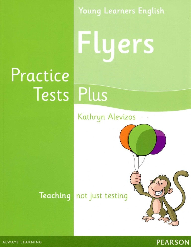 PRACTICE TEST PLUS FLYERS