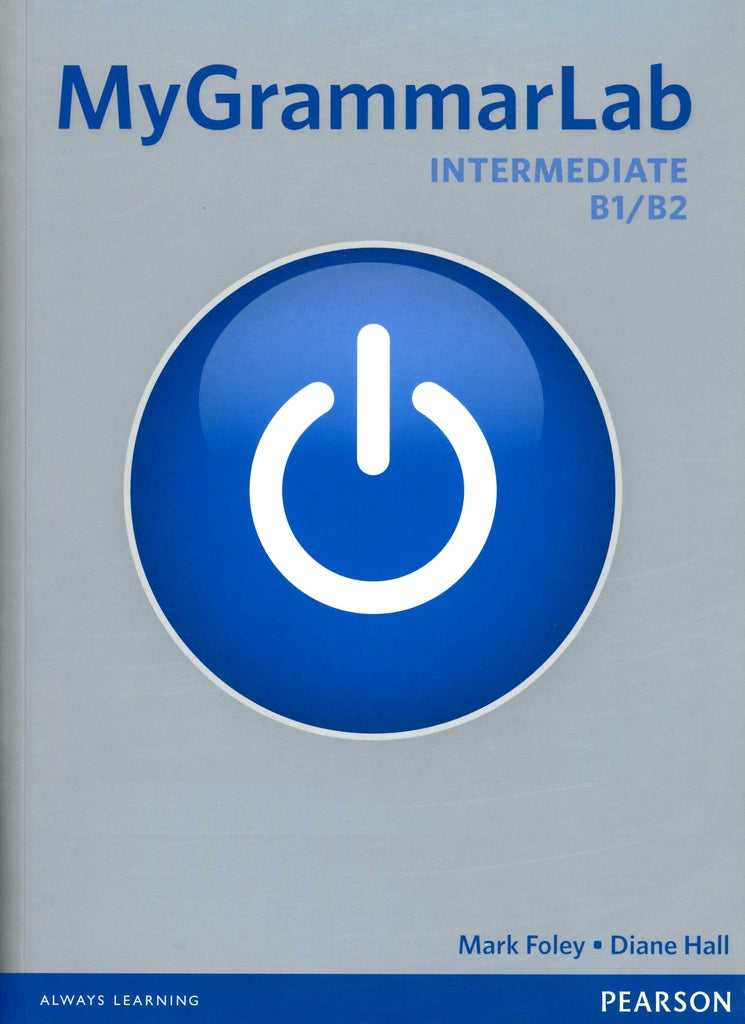 MY GRAMMAR LAB INTERMEDIATE B1/B2 WO KEY