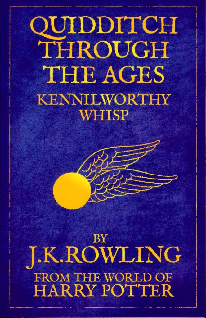 QUIDDITCH TROUGH THE AGES | J. K. Rowling