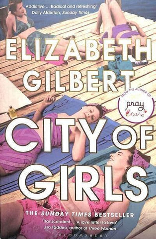 CITY OF GIRLS | ELIZABETH GILBERT