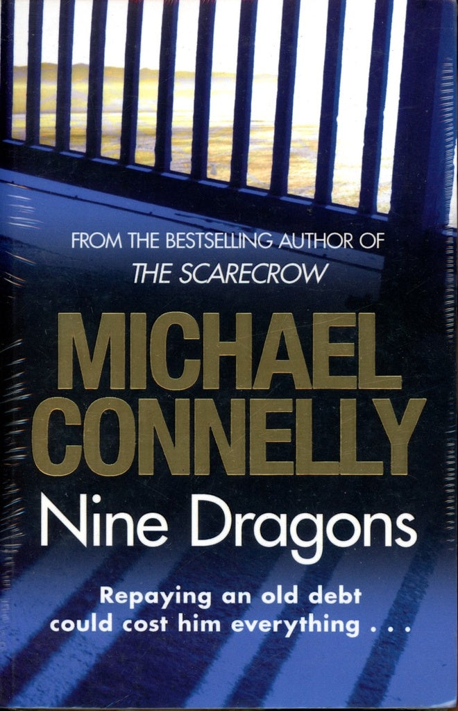 NINE DRAGONS | Michael Connelly